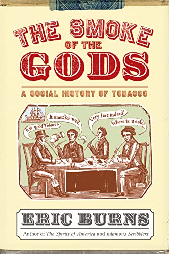 cover image The Smoke of the Gods: A Social History of Tobacco