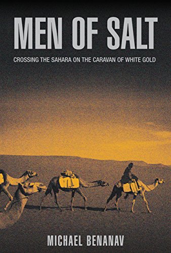 cover image Men of Salt: Across the Sahara with the Caravan of White Gold