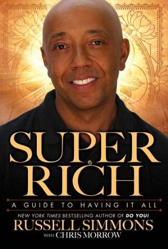 cover image Super Rich: A Guide to Having It All