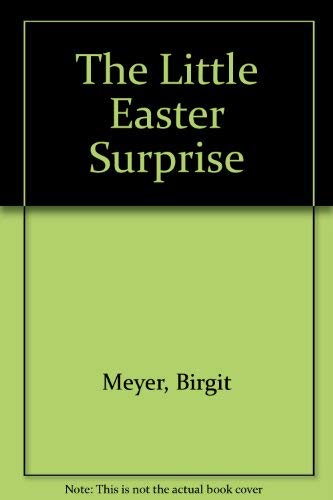 cover image The Little Easter Surprise