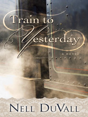 cover image Train to Yesterday