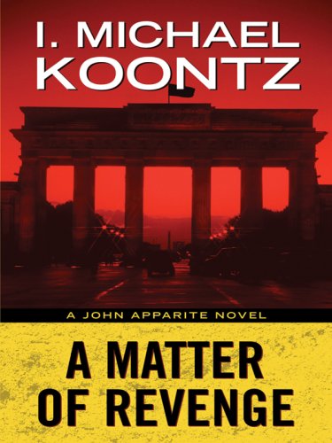 cover image A Matter of Revenge: A John Apparite Novel