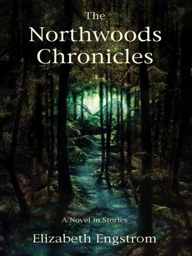 cover image The Northwoods Chronicles