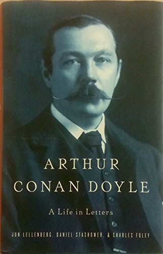 cover image Arthur Conan Doyle: A Life in Letters