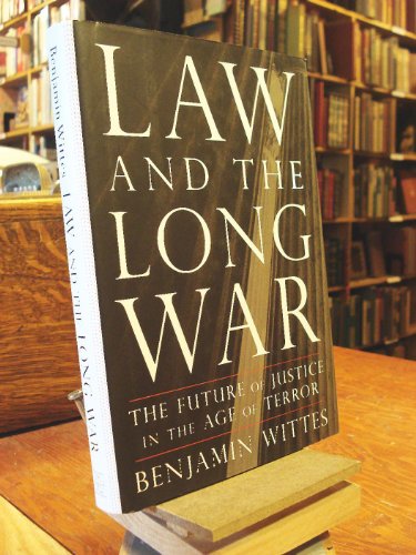 cover image Law and the Long War: The Future of Justice in the Age of Terror