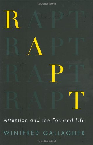 cover image Rapt: Attention and the Focused Life