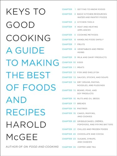 cover image Keys to Good Cooking: A Guide to Making the Best of Foods and Recipes