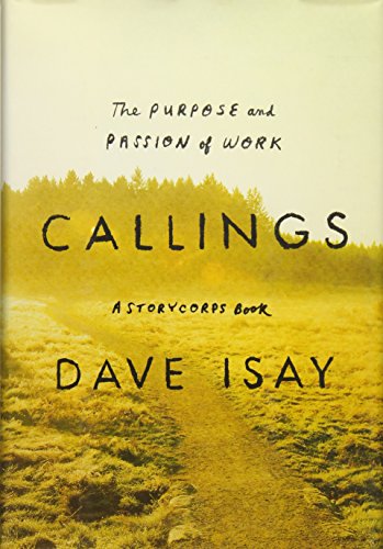cover image Callings: The Purpose and Passion of Work
