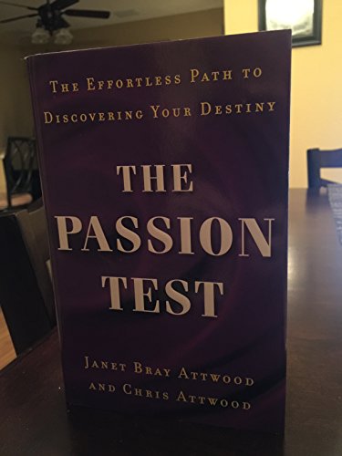 cover image The Passion Test: The Effortless Path to Discovering Your Destiny