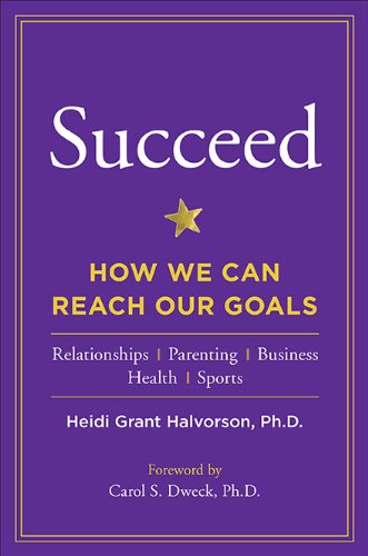 cover image Succeed: How We Can Reach Our Goals