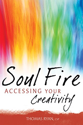 cover image Soul Fire: Accessing Your Creativity