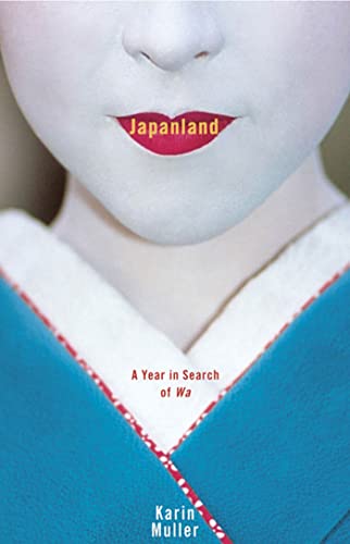 cover image Japanland: A Year in Search of Wa