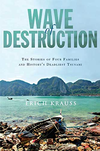 cover image Wave of Destruction: The Stories of Four Families and History's Deadliest Tsunami