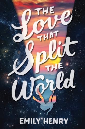 cover image The Love That Split the World