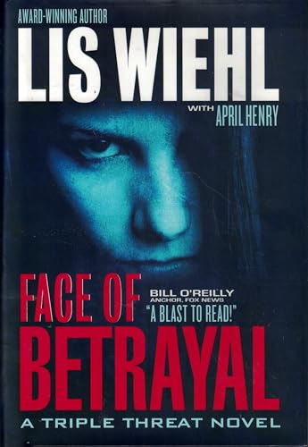 cover image Face of Betrayal: A Triple Threat Novel