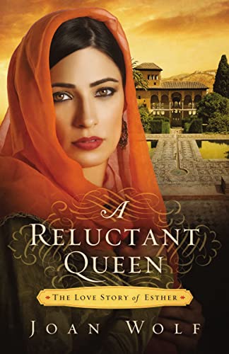cover image A Reluctant Queen: The Love Story of Esther