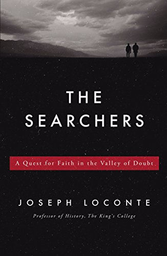 cover image The Searchers: A Quest for Faith in the Valley of Doubt
