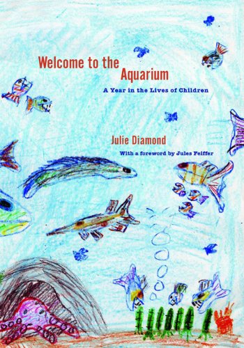 cover image Welcome to the Aquarium: A Year in the Lives of Children
