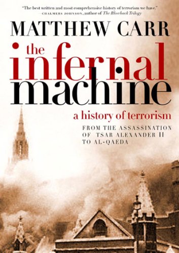 cover image The Infernal Machine: A History of Terrorism