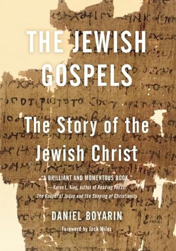 cover image The Jewish Gospels: The Story of the Jewish Christ