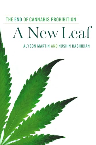 cover image A New Leaf: The End of Cannabis Prohibition