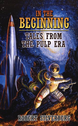 cover image In the Beginning: Tales from the Pulp Era