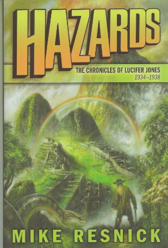 cover image Hazards: The Chronicles of Lucifer Jones, 1934–1938