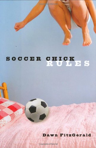 cover image Soccer Chick Rules