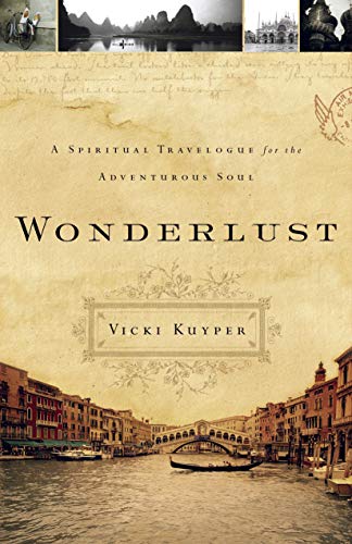 cover image Wonderlust: A Spiritual Travelogue for the Adventurous Soul