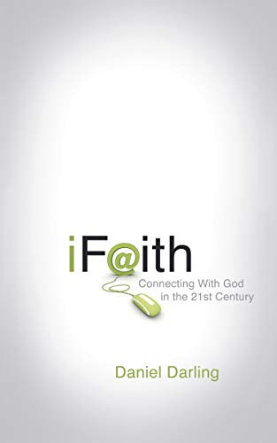 cover image iFaith: Connecting with God in the 21st Century