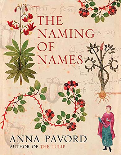 cover image The Naming of Names: The Search for Order in the World of Plants