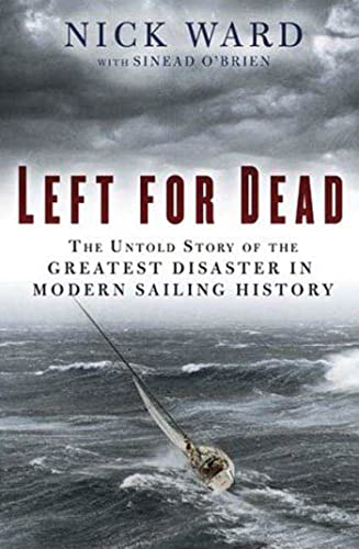 cover image Left for Dead: The Untold Story of the Greatest Disaster in Modern Sailing History