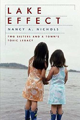 cover image Lake Effect: Two Sisters and a Town's Toxic Legacy