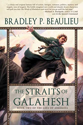 cover image The Straits of Galahesh: Book Two of The Lays of Anuskaya