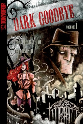 cover image The Dark Goodbye, Vol. 1