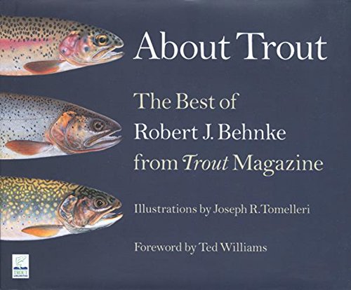 cover image About Trout: The Best of Robert J. Behnke from Trout Magazine
