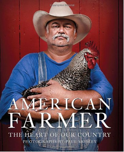 cover image American Farmer: The Heart of Our Country