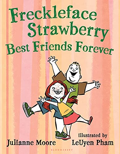 cover image Freckleface Strawberry: Best Friends Forever