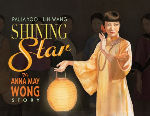 cover image Shining Star: The Anna May Wong Story