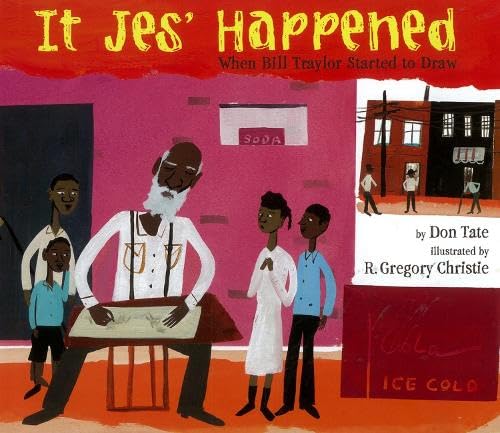 cover image It Jes’ Happened: When Bill Traylor Started to Draw