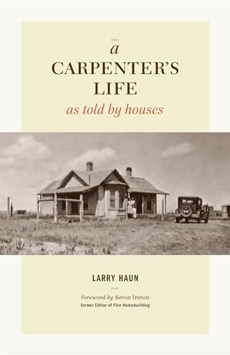 cover image A Carpenter's Life: As Told by Houses