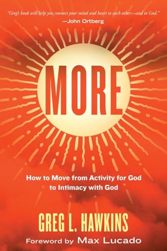 cover image More: How to Move from Activity for God to Intimacy with God