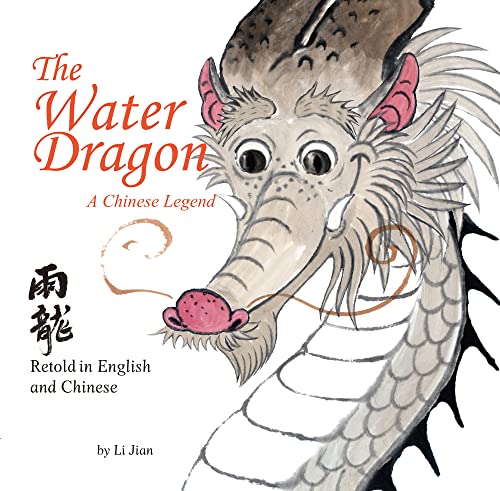 cover image The Water Dragon: 
A Chinese Legend