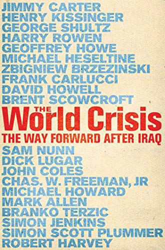 cover image World Crisis: The Way Forward After Iraq