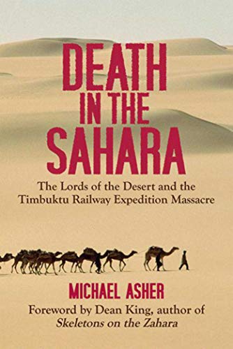cover image Death in the Sahara: The Lords of the Desert and the Timbuktu Railway Expedition Massacre