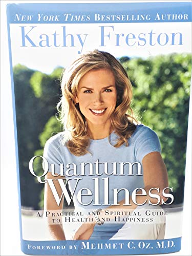 cover image Quantum Wellness: A Practical and Spiritual Guide to Health and Happiness