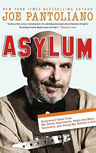 cover image Asylum: A Memoir about Hollywood, Mental Illness, Recovery, and Being My Mother's Son