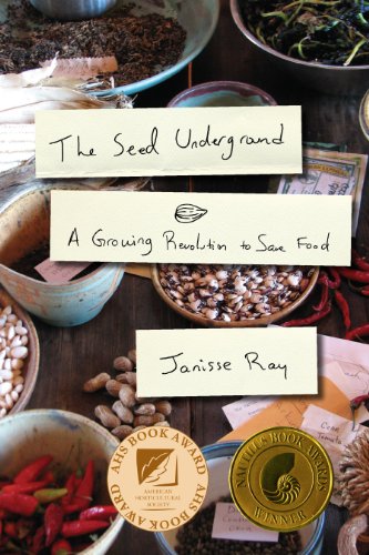 cover image The Seed Underground: A Growing Revolution to Save Food