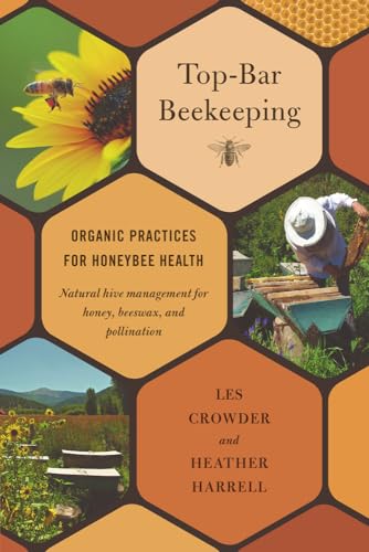 cover image Top-Bar Beekeeping: Organic Practices for Honeybee Health 