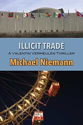 cover image Illicit Trade: A Valentin Vermeulen Thriller